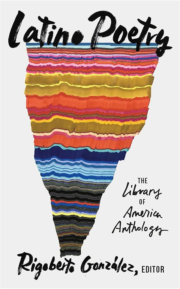 Book cover of 'Latino Poetry - The Library of America Anthology'