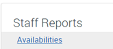 Screenshot of staff reports, availability option.