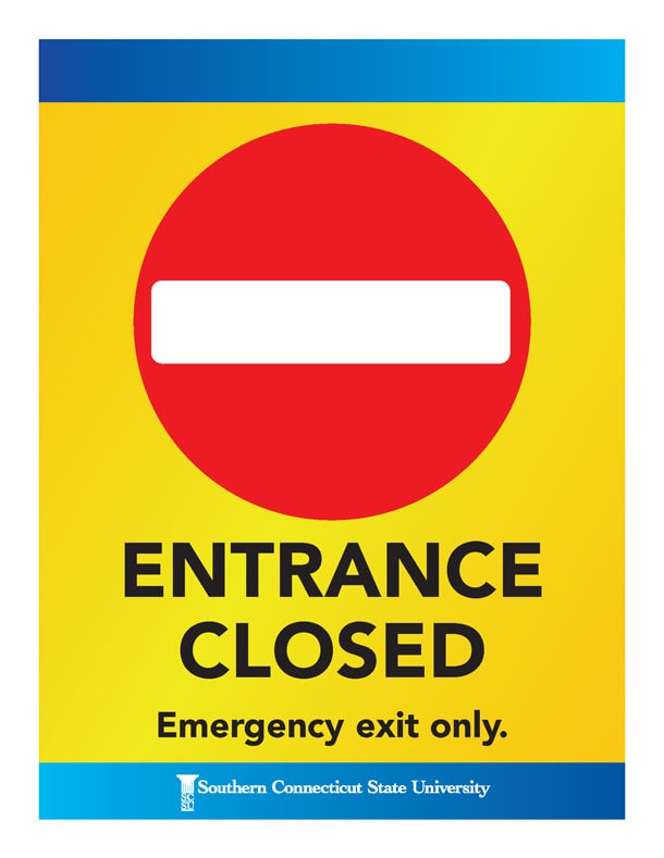 Entrance Closed. Emergency exit only.