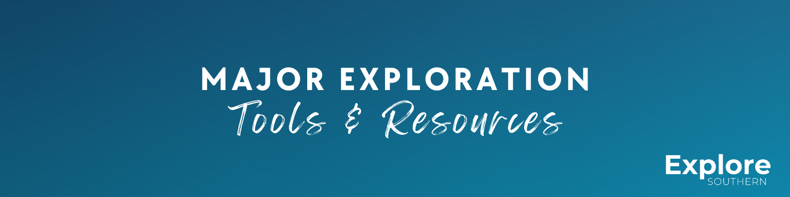 major exploration tools and resources