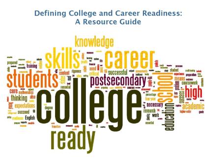 Defining College and Career Readiness: A Resource Guide
