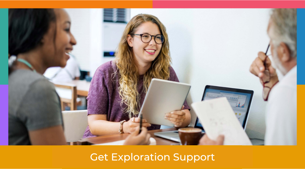 get exploration support
